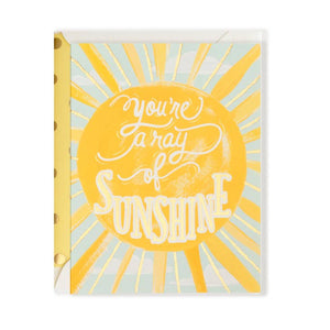 You're a Ray of Sunshine Greeting Card